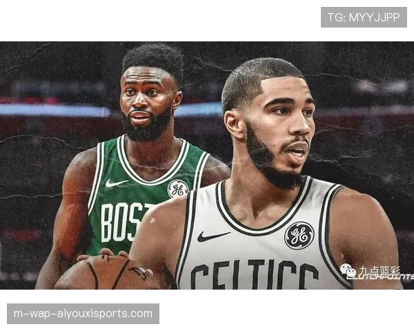 凯尔特人进攻效率稳居前五 双探花体系持续高效